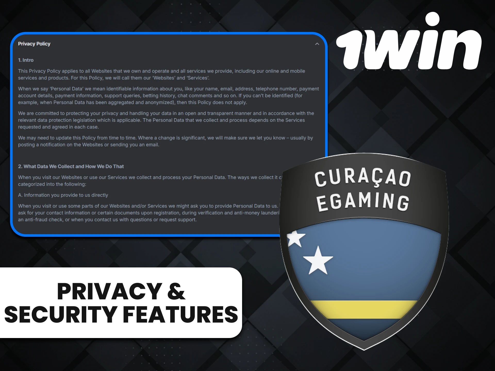 1win will take care of your personal data.