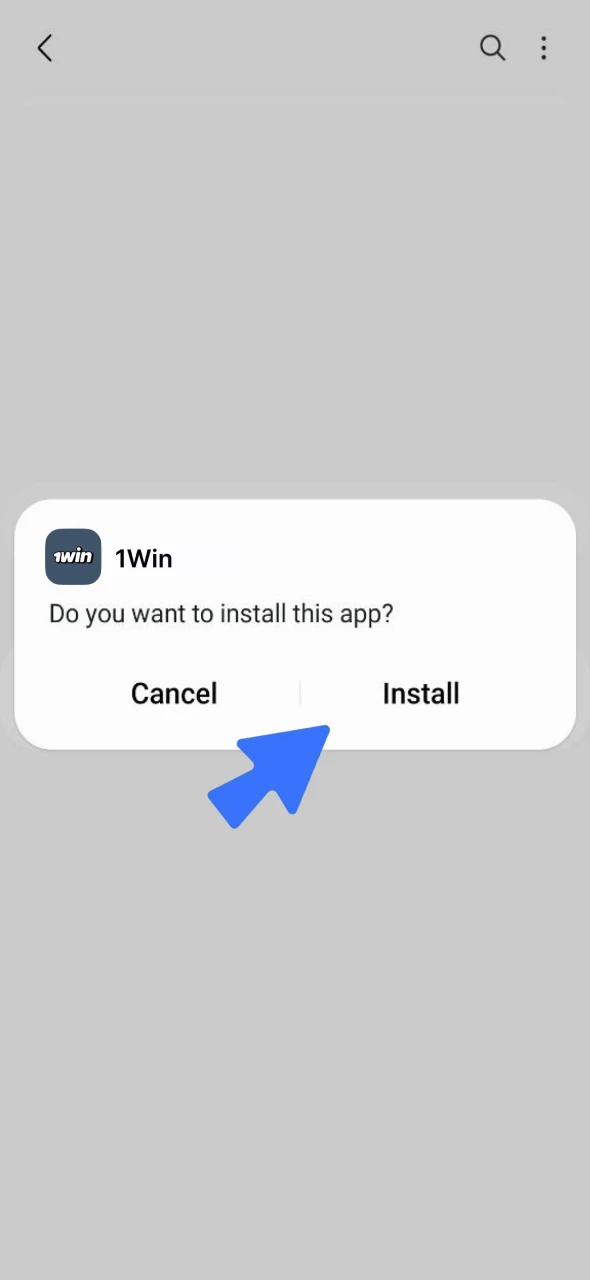 Install the 1win app on your Android device.